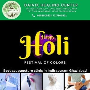 Daivik Healing Center Exciting Holi Offers to Make Your Celebration Extra Special.